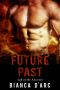 [Gifts Of The Ancients 02] • Future Past (Gift of the Ancients Book 2)